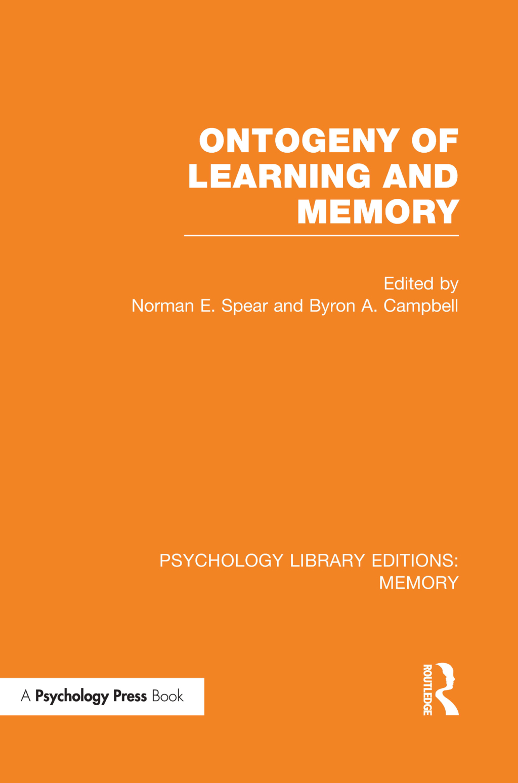 Ontogeny of Learning and Memory (PLE: Memory) 1st Edition - (PDF/EPUB Version)