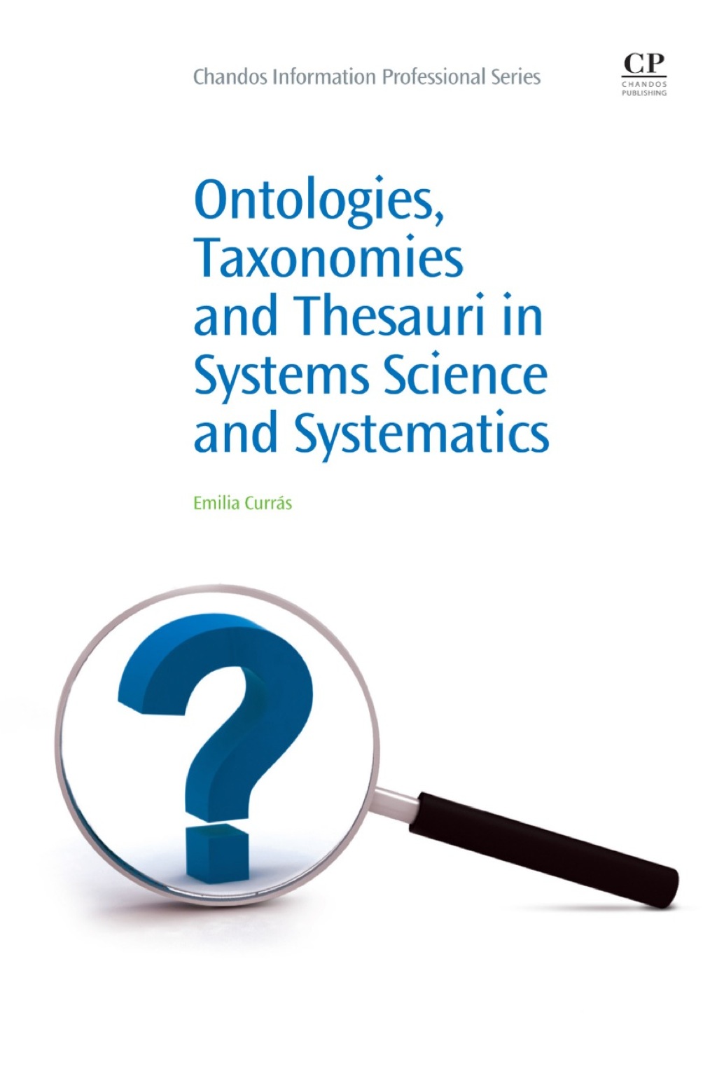 Ontologies, Taxonomies and thesauri in Systems Science and Systematics  â€“ PDF/EPUB Version Downloadable