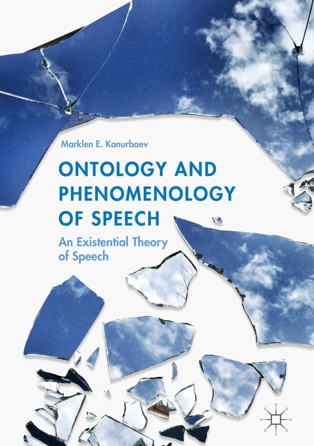 Ontology and Phenomenology of Speech An Existential Theory of Speech  â€“ PDF/EPUB Version Downloadable