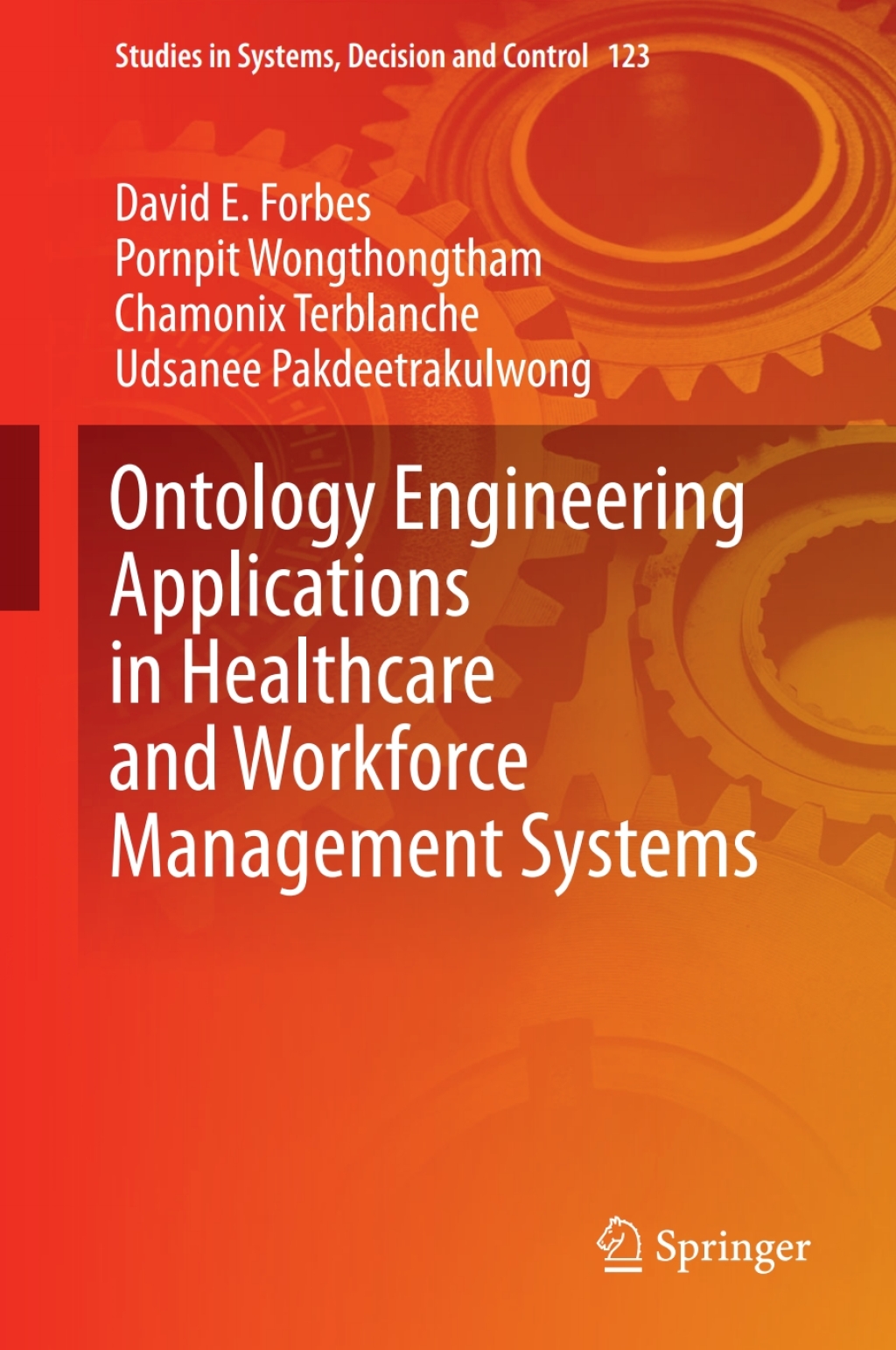 Ontology Engineering Applications in Healthcare and Workforce Management Systems  â€“ PDF/EPUB Version Downloadable
