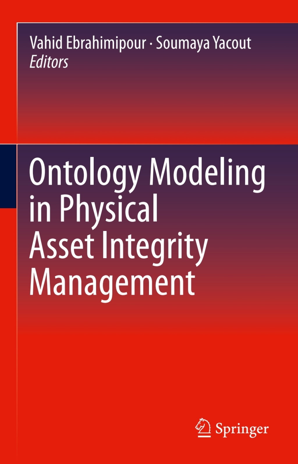 Ontology Modeling in Physical Asset Integrity Management  â€“ PDF/EPUB Version Downloadable
