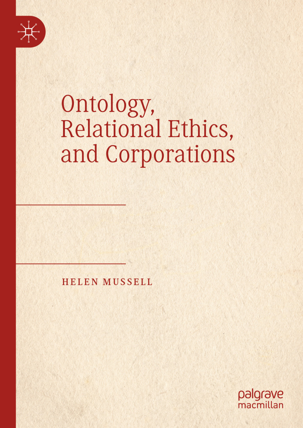 Ontology, Relational Ethics, and Corporations  â€“ PDF/EPUB Version Downloadable