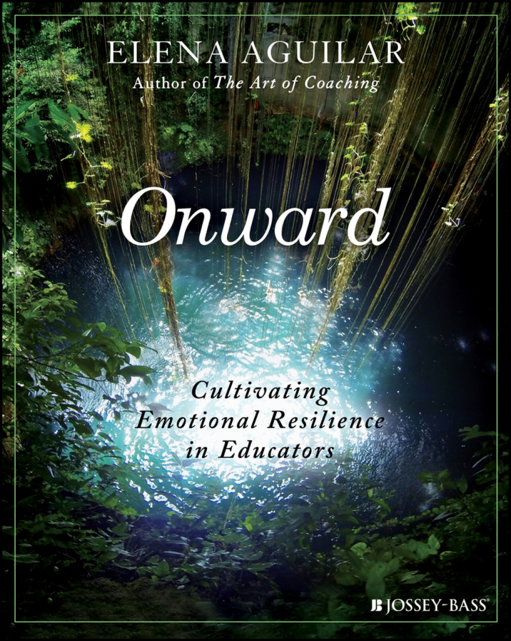 Onward: Cultivating Emotional Resilience in Educators 1st Edition - (PDF/EPUB Version)