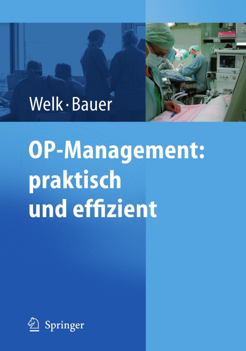 OP-Management: praktisch und effizient 1st Edition - (PDF/EPUB Version)
