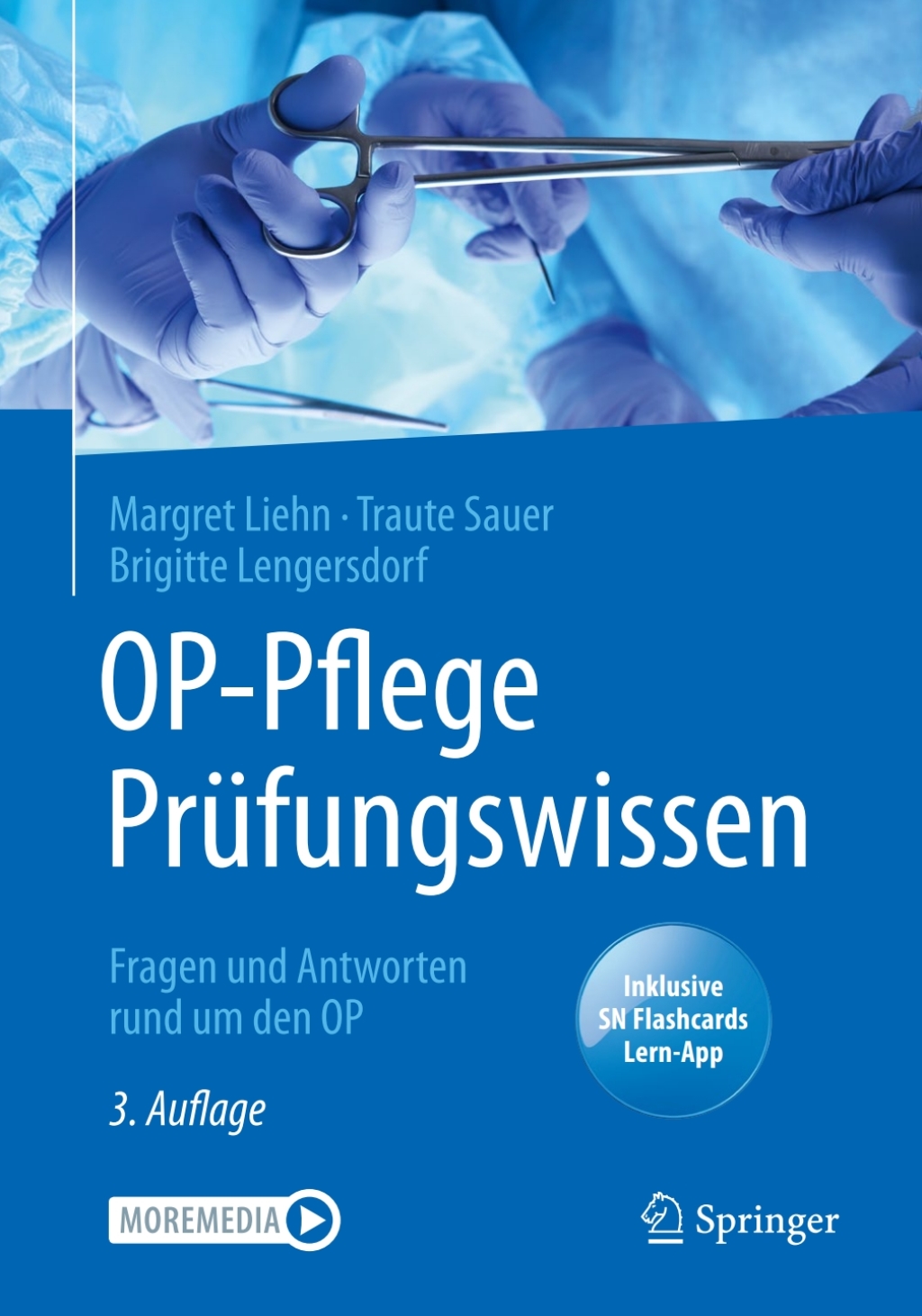 OP-Pflege PrÃ¼fungswissen Fragen und Antworten rund um den OP 3rd Edition - (PDF/EPUB Version)