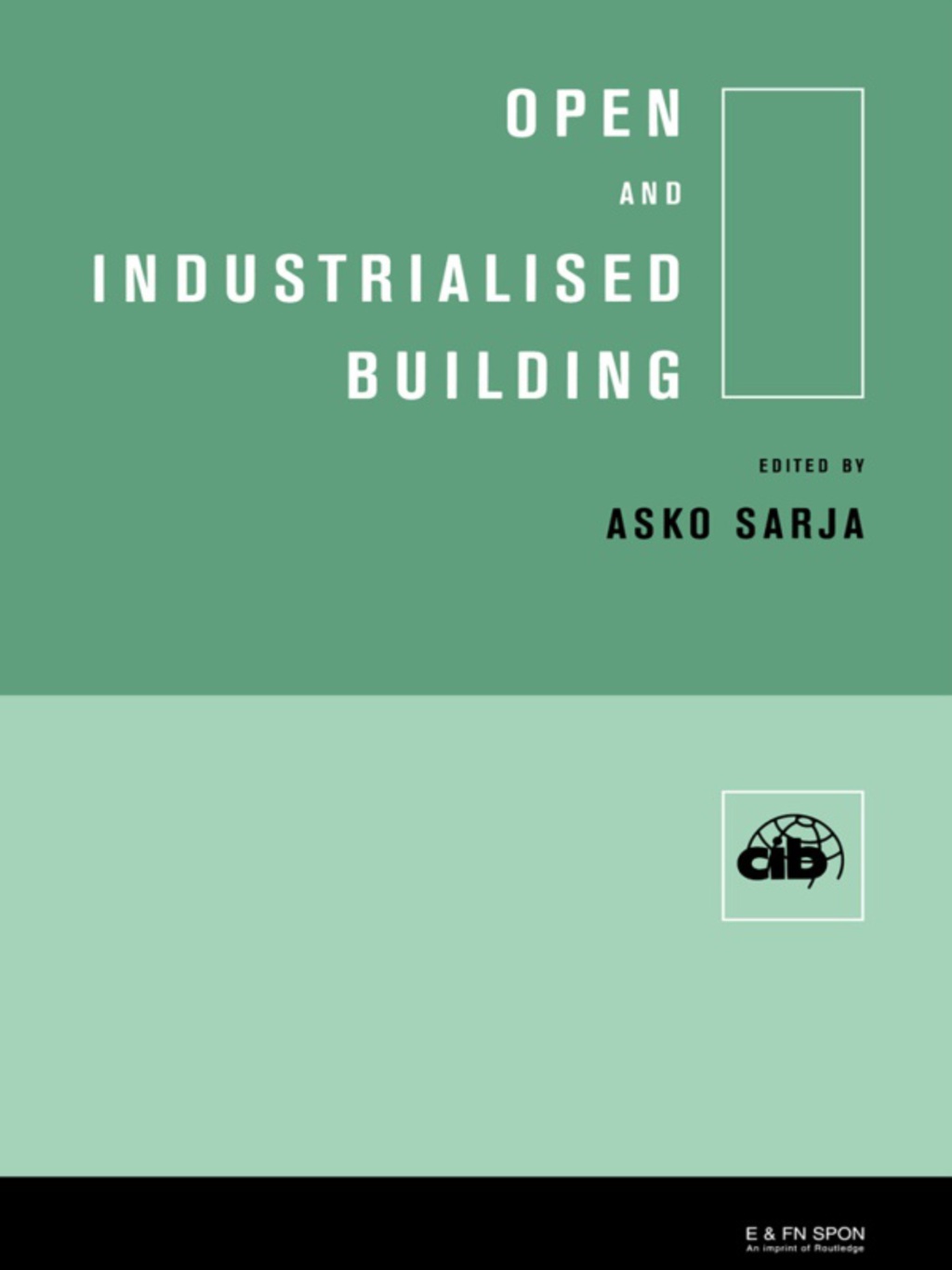 Open and Industrialised Building 1st Edition â€“ PDF/EPUB Version Downloadable