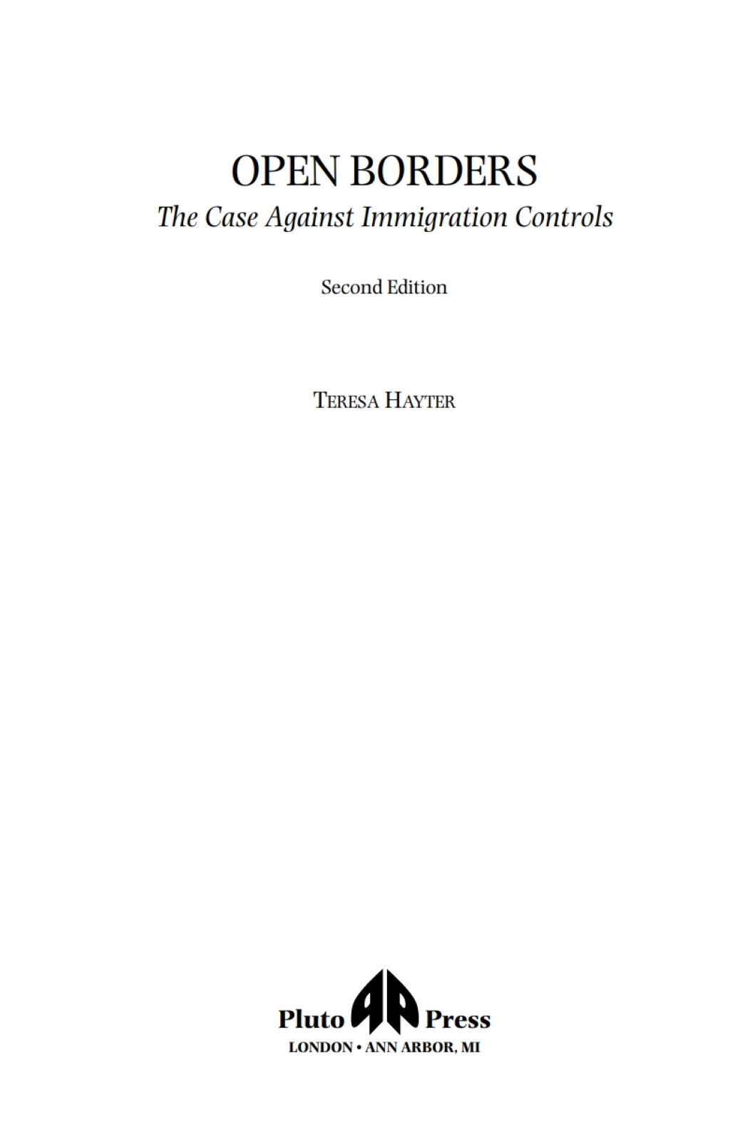 Open Borders The Case Against Immigration Controls 2nd Edition â€“ PDF/EPUB Version Downloadable
