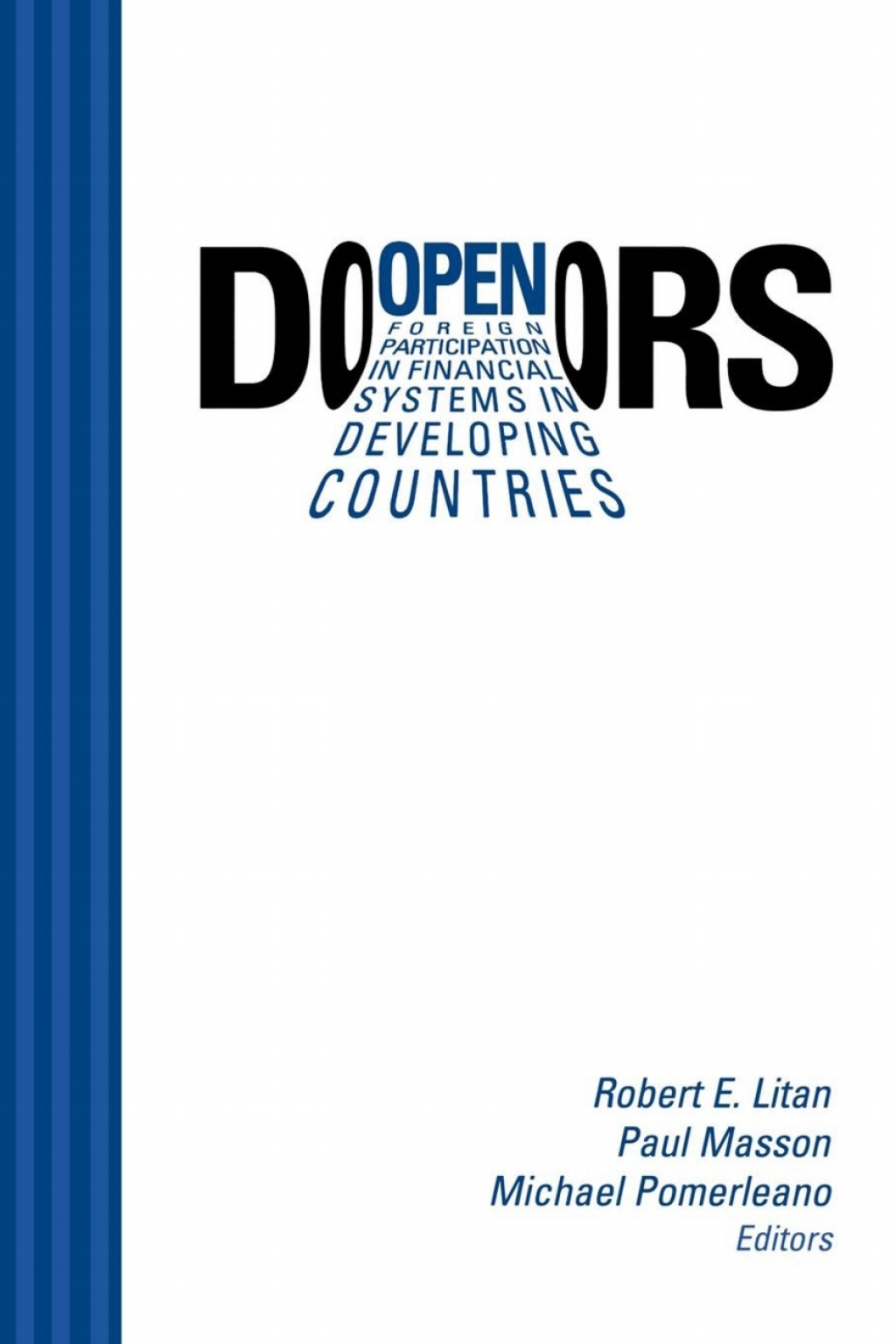 Open Doors Foreign Participation in Financial Systems in Developing Countries 1st Edition â€“ PDF/EPUB Version Downloadable