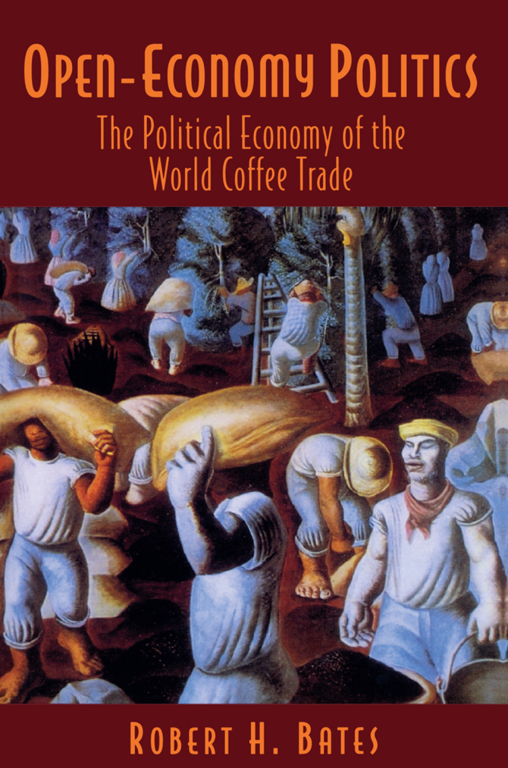 Open-Economy Politics The Political Economy of the World Coffee Trade  â€“ PDF/EPUB Version Downloadable