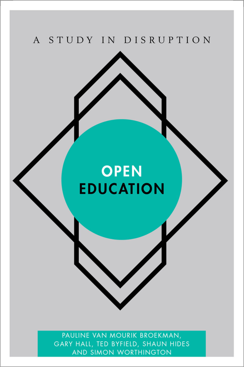 Open Education A Study in Disruption 1st Edition - (PDF/EPUB Version)