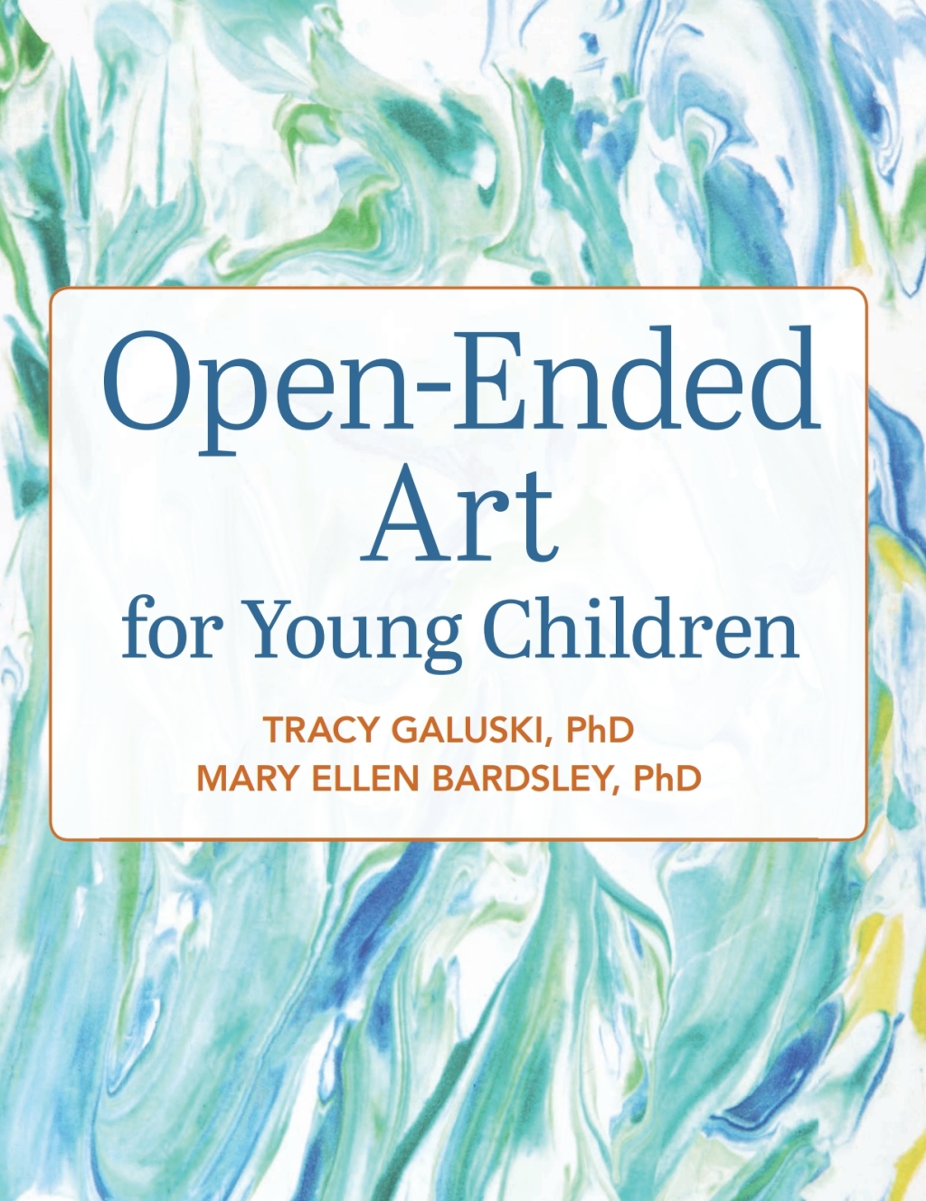 Open-Ended Art for Young Children 1st Edition - (PDF/EPUB Version)