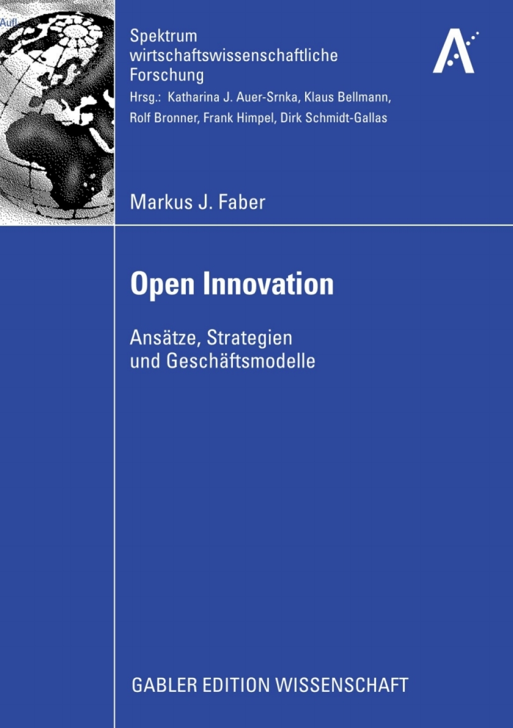 Open Innovation AnsÃ¤tze, Strategien und GeschÃ¤ftsmodelle  â€“ PDF/EPUB Version Downloadable