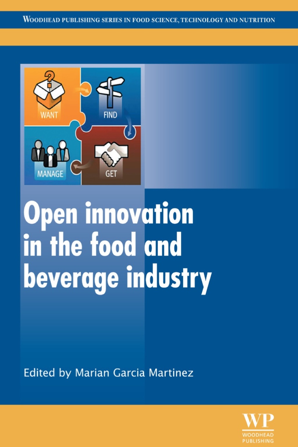 Open Innovation in the Food and Beverage Industry  â€“ PDF/EPUB Version Downloadable
