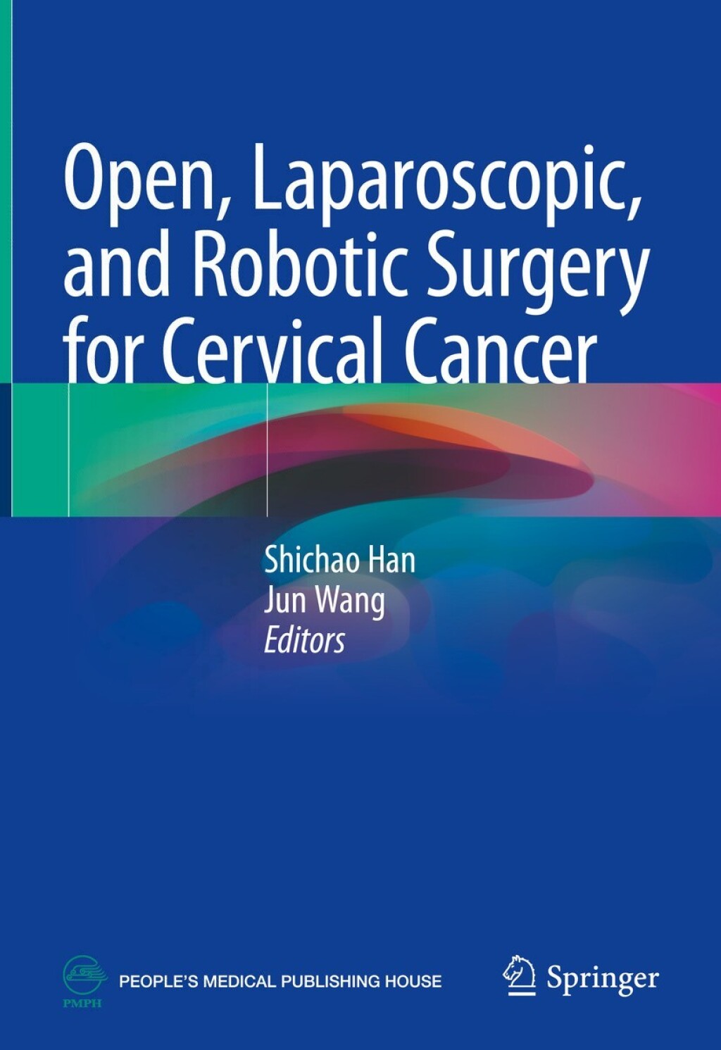 Open, Laparoscopic, and Robotic Surgery for Cervical Cancer  â€“ PDF/EPUB Version Downloadable