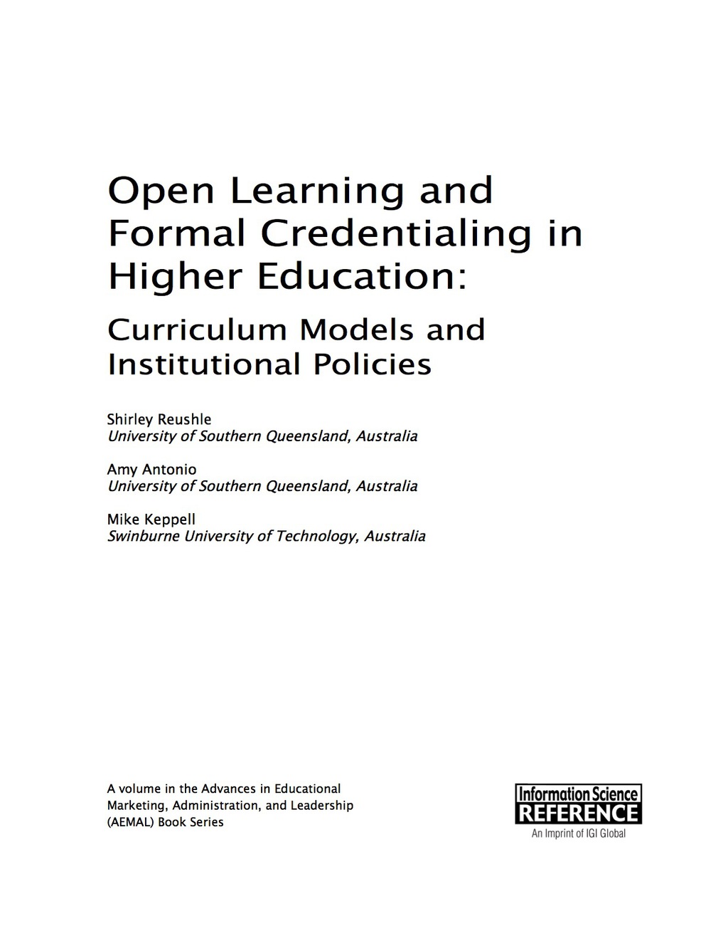 Open Learning and Formal Credentialing in Higher Education Curriculum Models and Institutional Policies  â€“ PDF/EPUB Version Downloadable