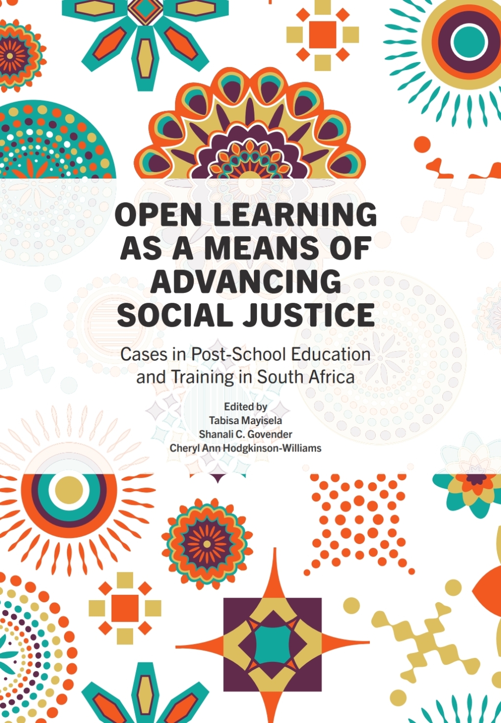Open Learning as a Means of Advancing So Cases in Post-School Education and Training in South Africa 1st Edition â€“ PDF/EPUB Version Downloadable