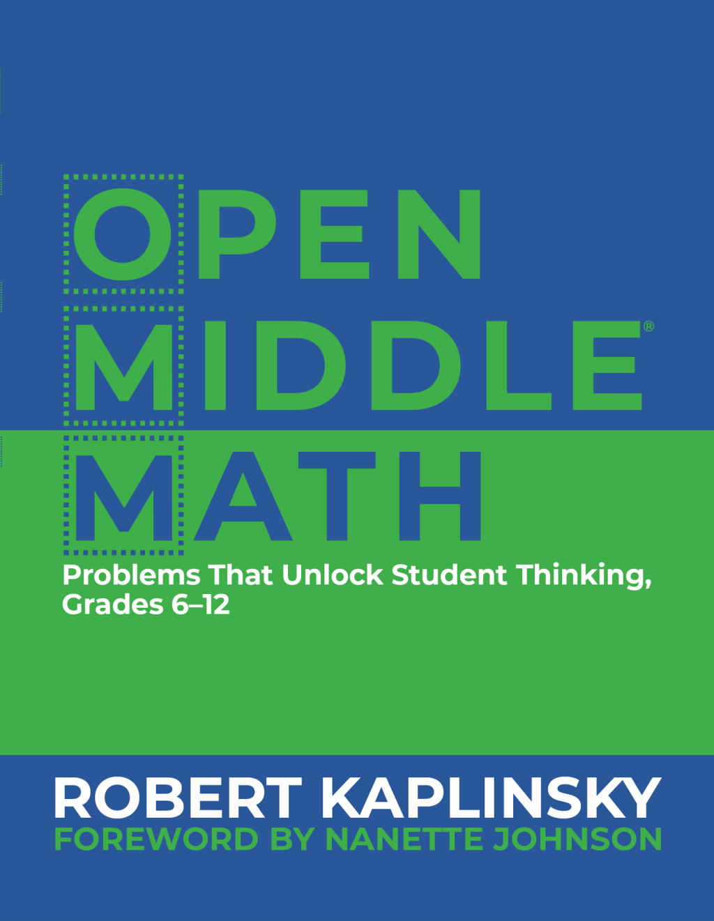 Open Middle Math Problems That Unlock Student Thinking, 6-12 1st Edition - (PDF/EPUB Version)