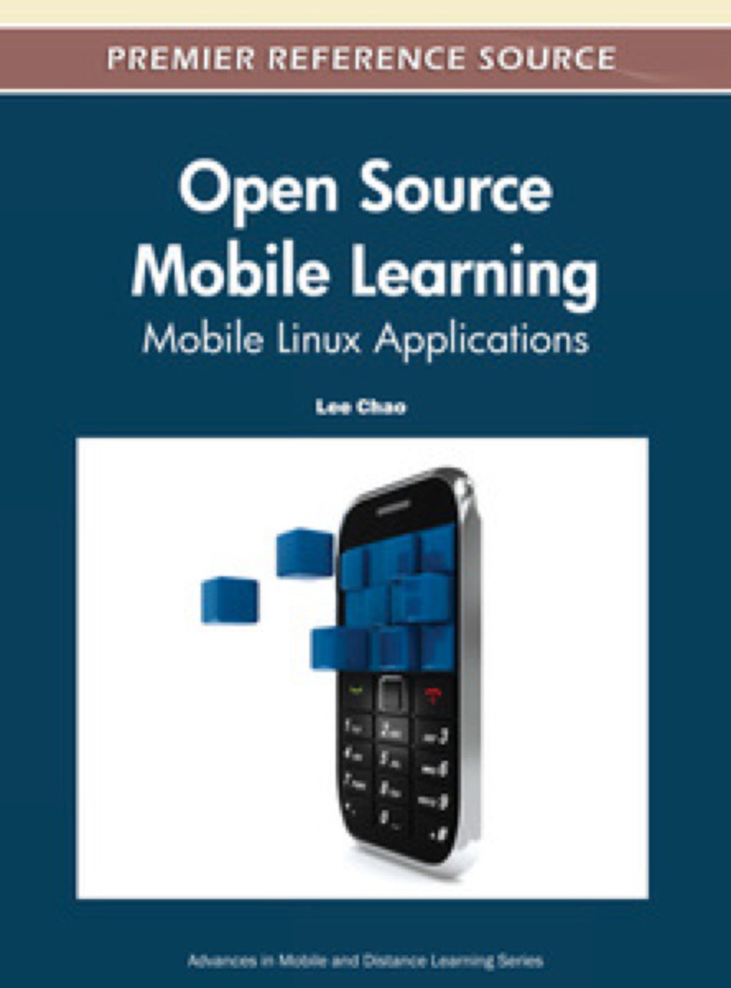 Open Source Mobile Learning: Mobile Linux Applications Mobile Linux Applications  â€“ PDF/EPUB Version Downloadable