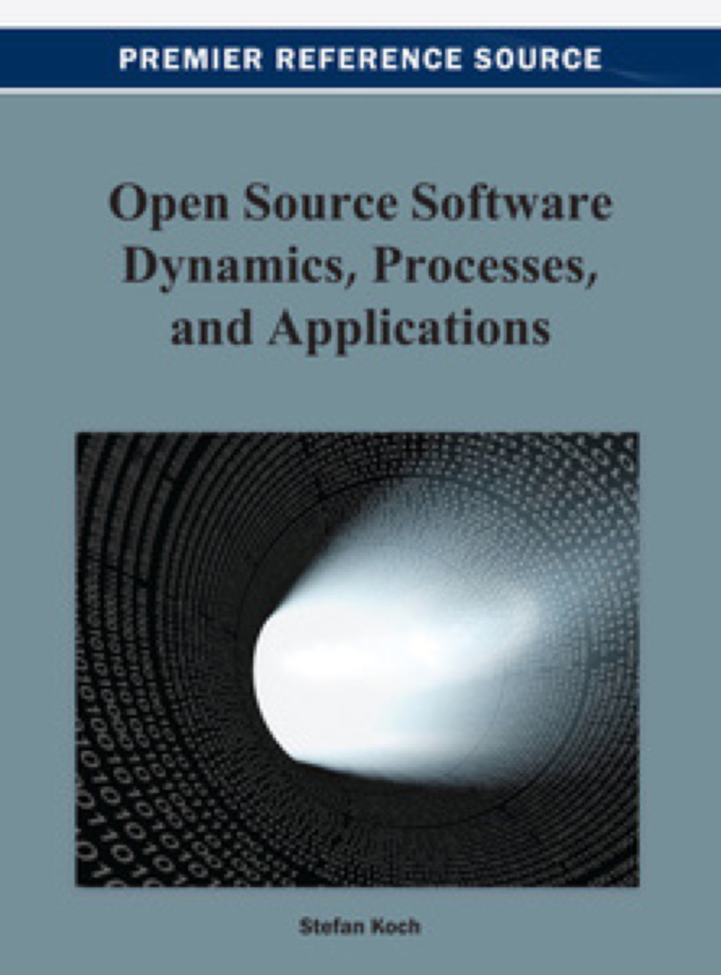 Open Source Software Dynamics, Processes, and Applications  â€“ PDF/EPUB Version Downloadable