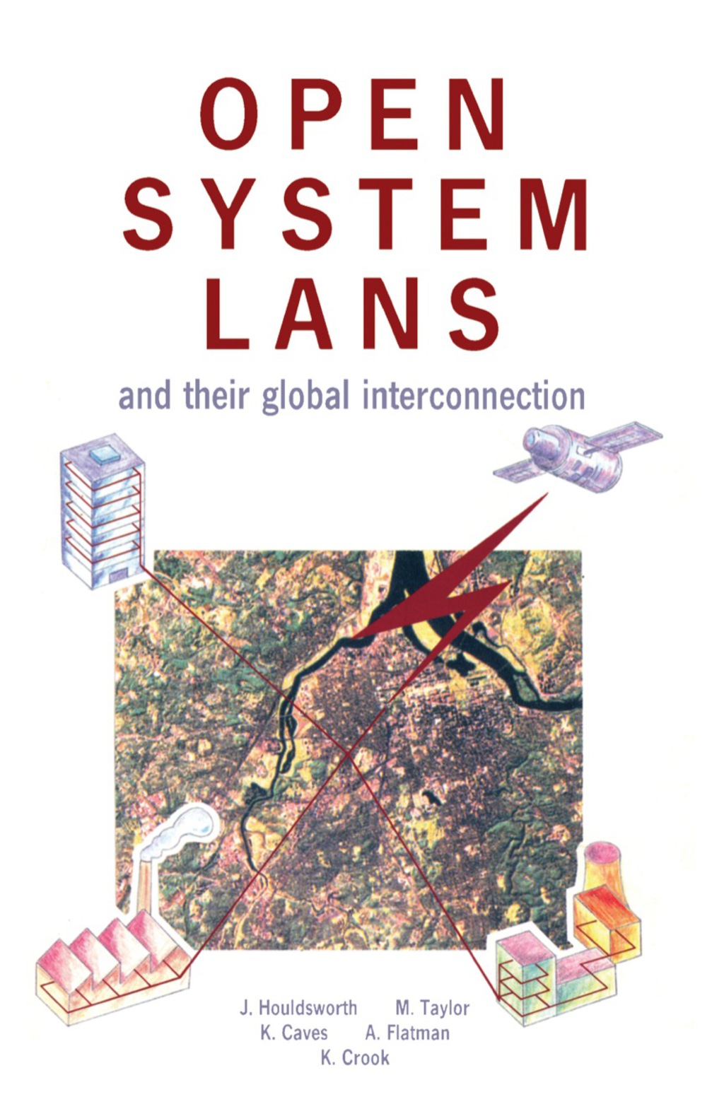 Open System LANs and Their Global Interconnection Electronics and Communications Reference Series  â€“ PDF/EPUB Version Downloadable