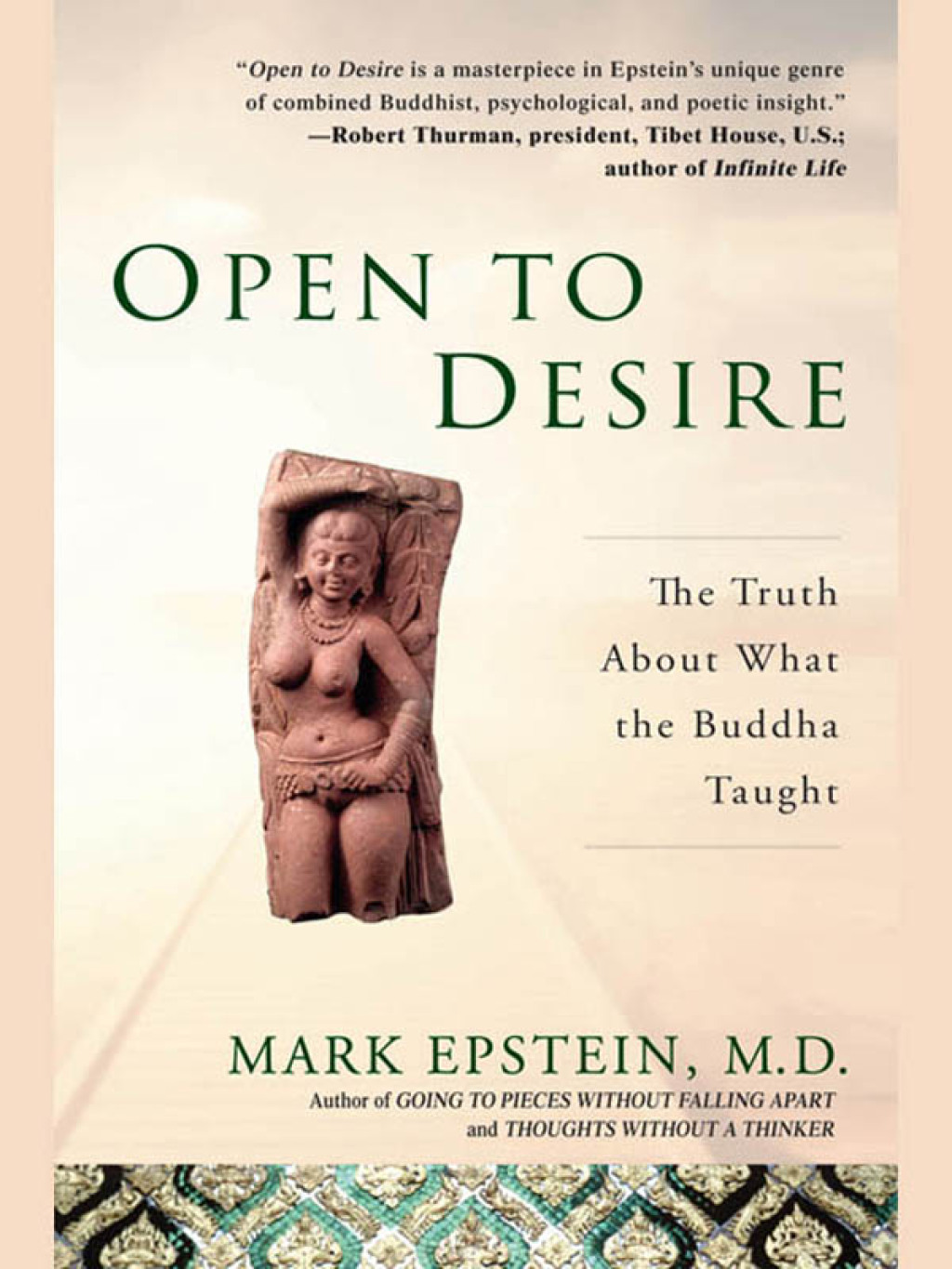 Open to Desire The Truth About What the Buddha Taught - (PDF/EPUB Version)