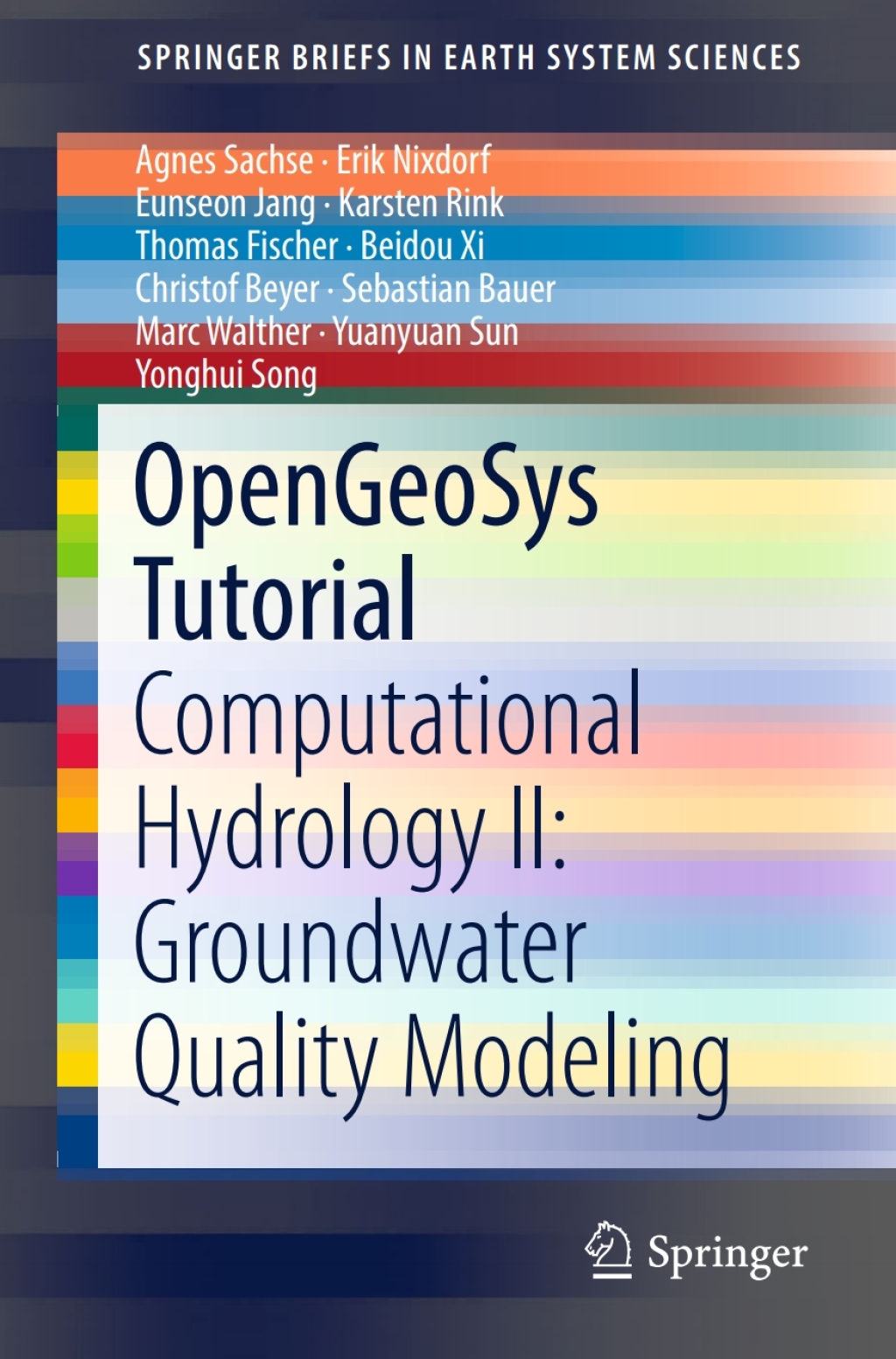 OpenGeoSys Tutorial Computational Hydrology II: Groundwater Quality Modeling  â€“ PDF/EPUB Version Downloadable