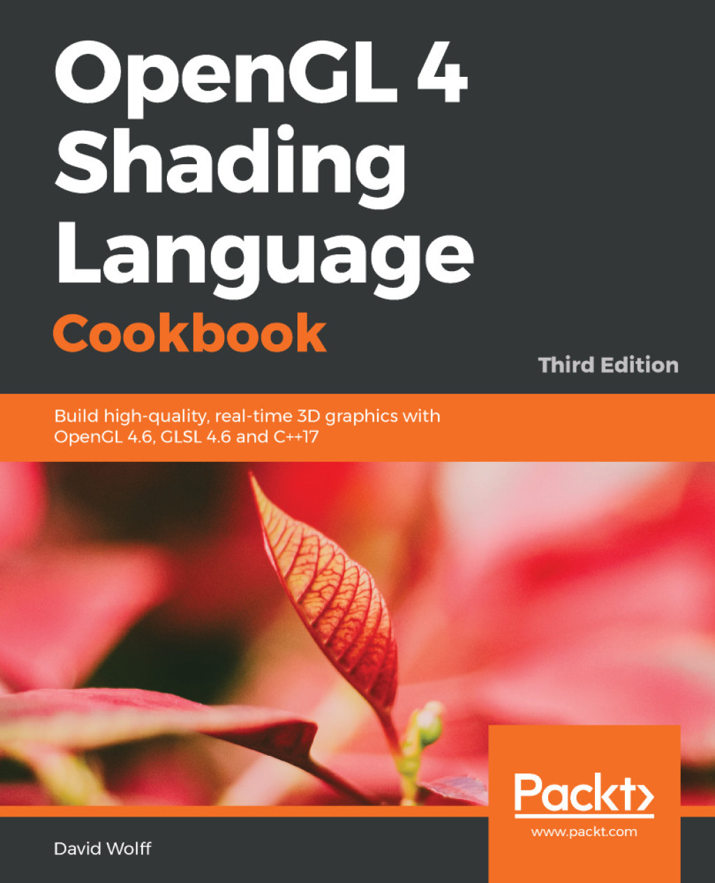 OpenGL 4 Shading Language Cookbook Build high-quality, real-time 3D graphics with OpenGL 4.6, GLSL 4.6 and C++17, 3rd Edition 3rd Edition â€“ PDF/EPUB Version Downloadable