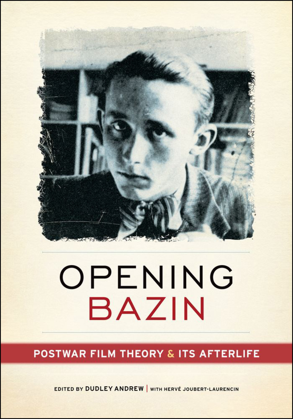 Opening Bazin Postwar Film Theory and Its Afterlife 1st Edition â€“ PDF/EPUB Version Downloadable