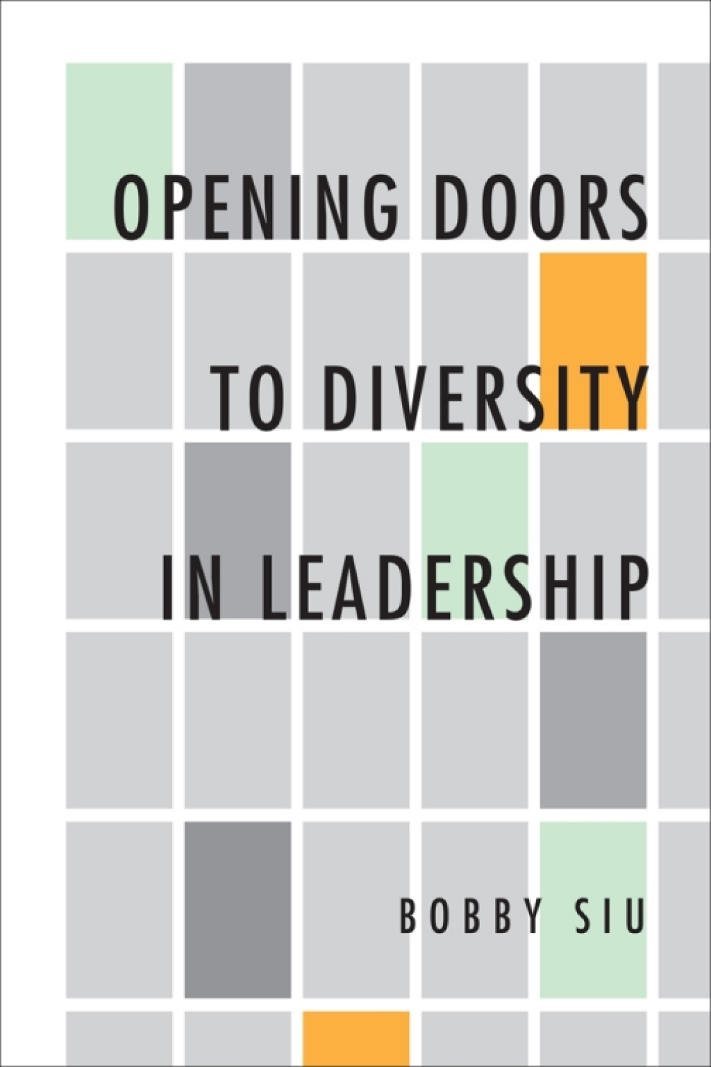 Opening Doors to Diversity in Leadership 1st Edition â€“ PDF/EPUB Version Downloadable