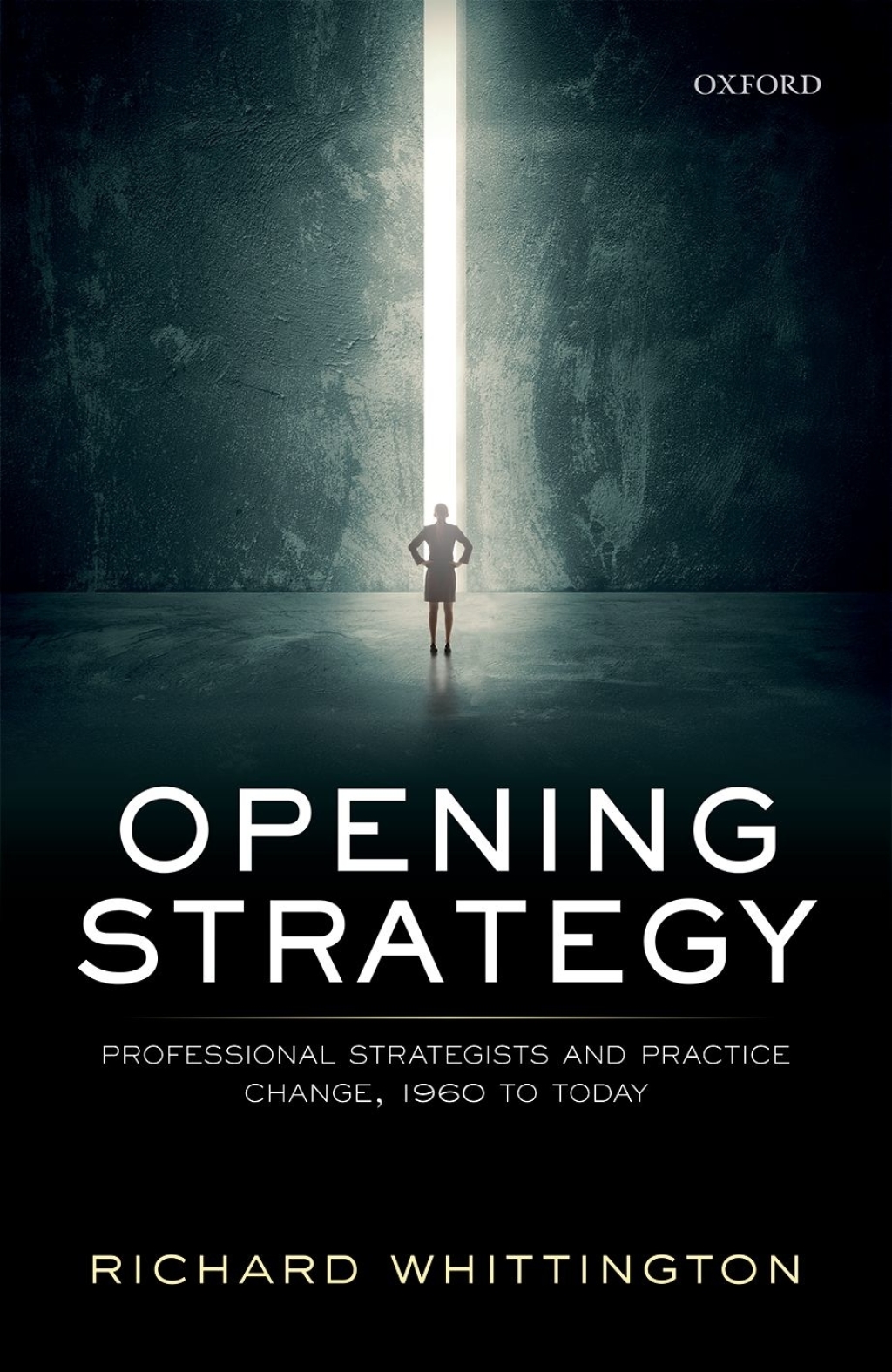 Opening Strategy: Professional Strategists and Practice Change, 1960 to Today 1st Edition â€“ PDF/EPUB Version Downloadable