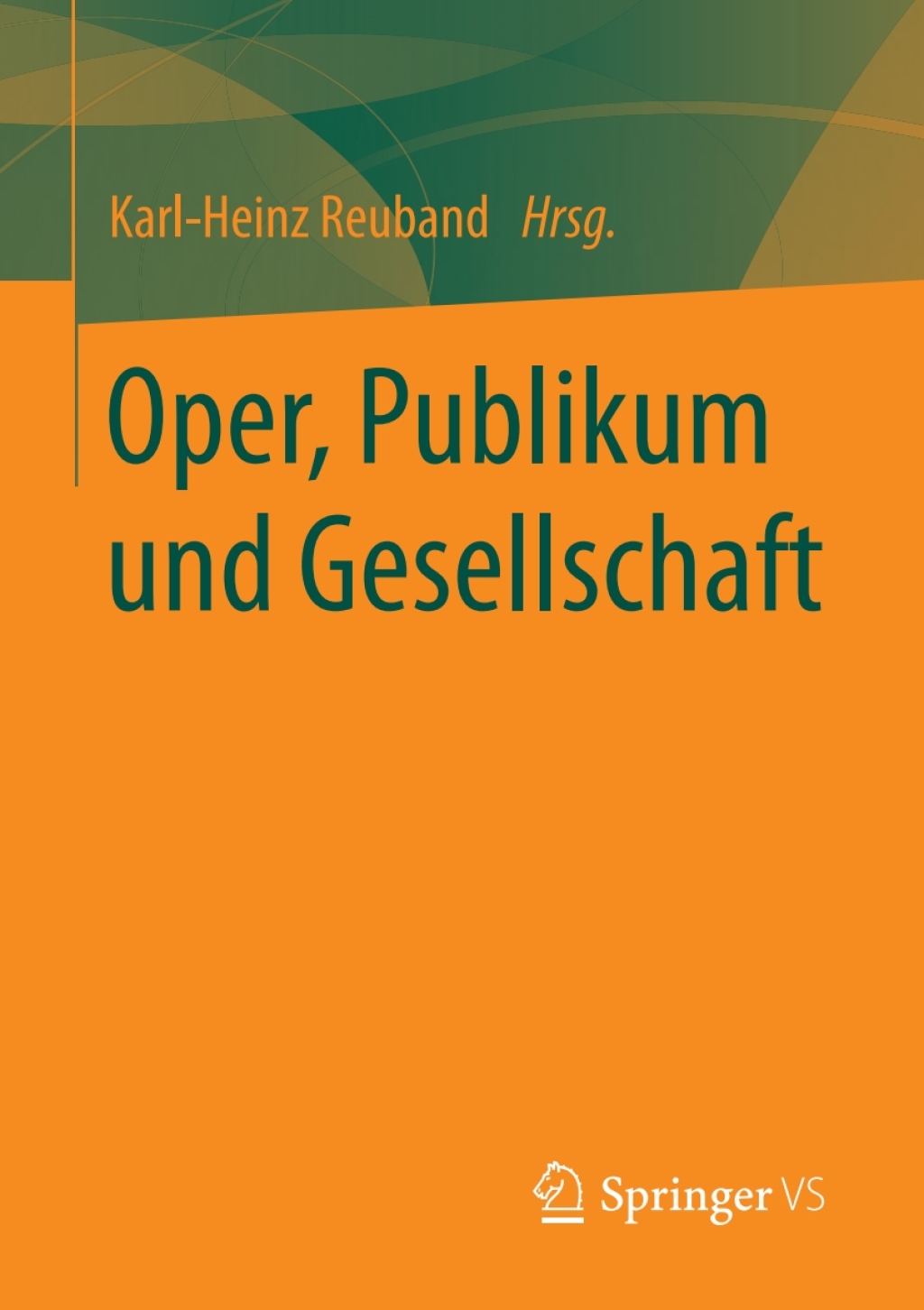 Oper, Publikum und Gesellschaft  â€“ PDF/EPUB Version Downloadable