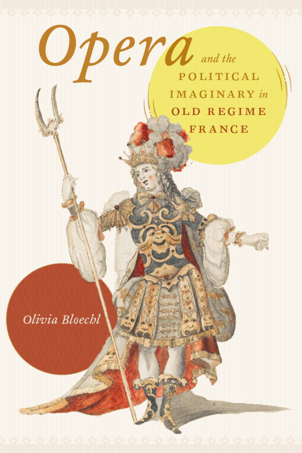 Opera and the Political Imaginary in Old Regime France  â€“ PDF/EPUB Version Downloadable