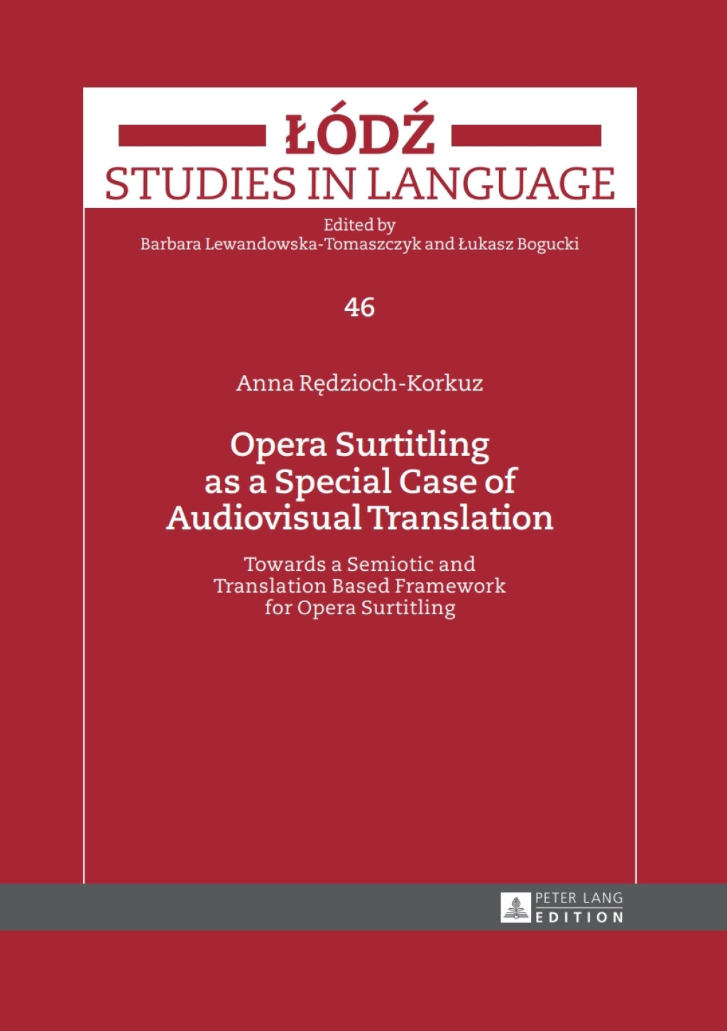 Opera Surtitling as a Special Case of Audiovisual Translation Towards a Semiotic and Translation Based Framework for Opera Surtitling 1st Edition â€“ PDF/EPUB Version Downloadable