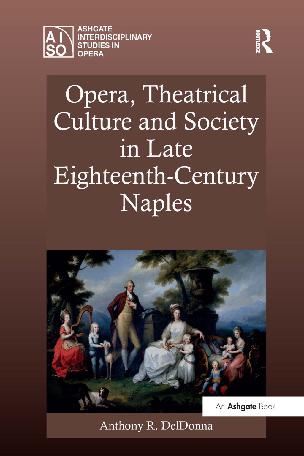 Opera, Theatrical Culture and Society in Late Eighteenth-Century Naples 1st Edition â€“ PDF/EPUB Version Downloadable