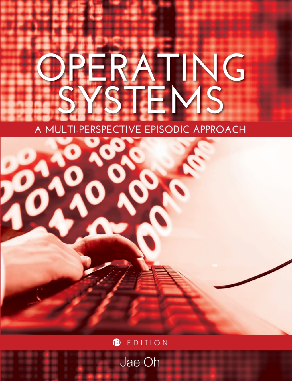 Operating Systems 1st Edition â€“ PDF/EPUB Version Downloadable