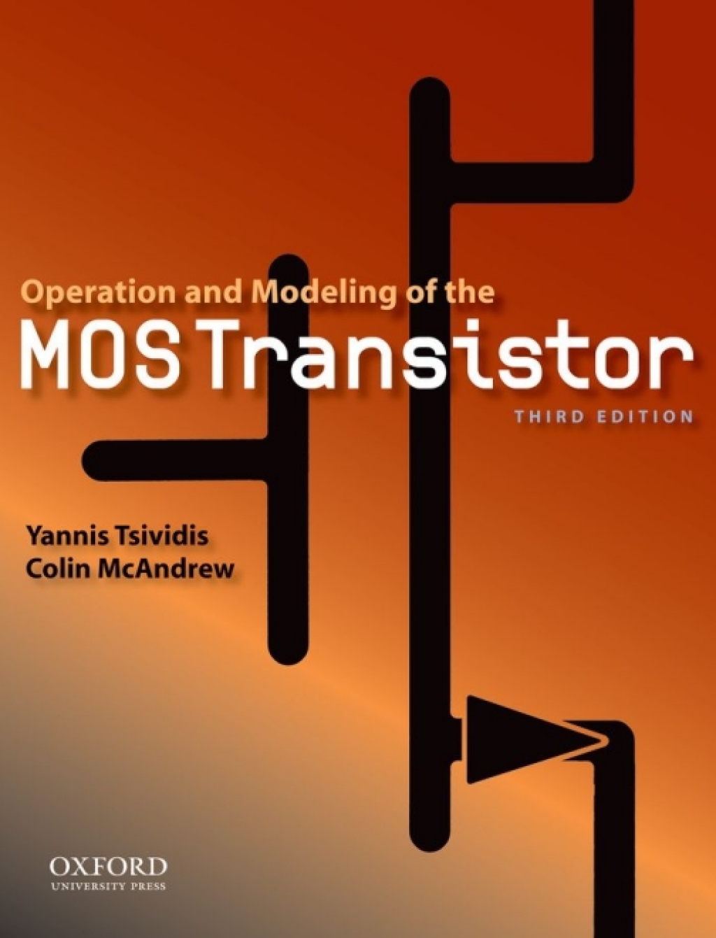 Operation and Modeling of the MOS Transistor 3rd Edition â€“ PDF/EPUB Version Downloadable