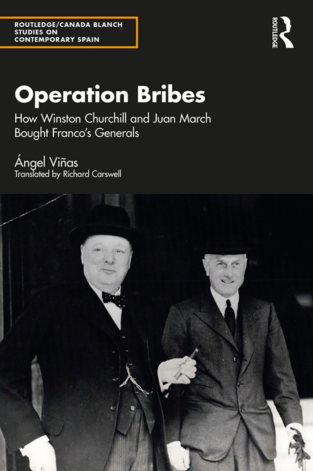 Operation Bribes How Winston Churchill and Juan March Bought Francoâ€™s Generals 1st Edition â€“ PDF/EPUB Version Downloadable