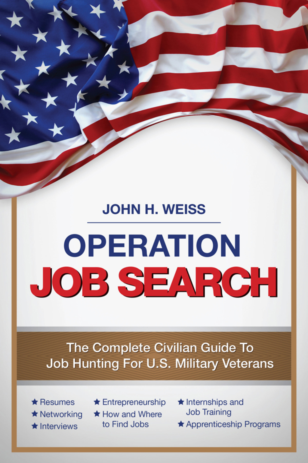 Operation Job Search A Guide for Military Veterans Transitioning to Civilian Careers - (PDF/EPUB Version)