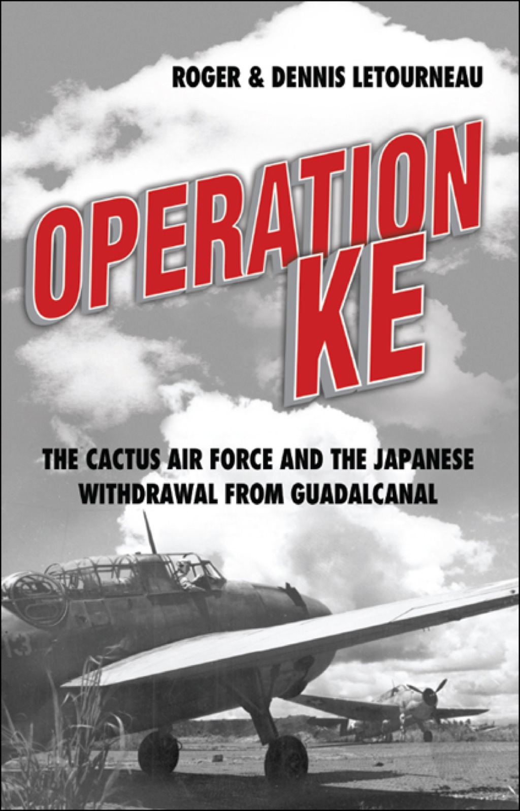 Operation KE The Cactus Air Force and the Japanese Withdrawal from Guadalcanal  â€“ PDF/EPUB Version Downloadable