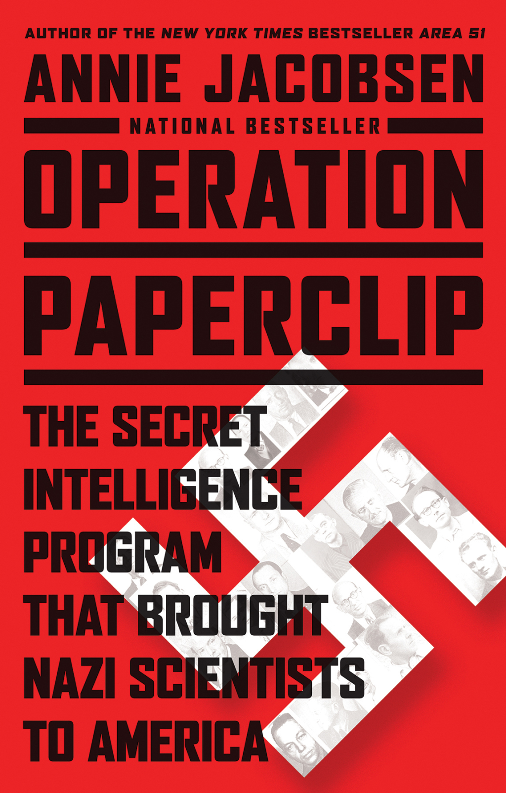 Operation Paperclip The Secret Intelligence Program that Brought Nazi Scientists to America - (PDF/EPUB Version)
