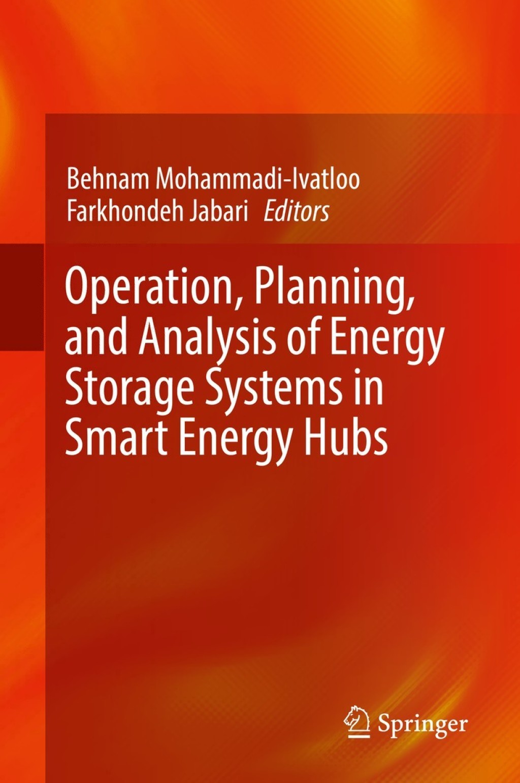 Operation, Planning, and Analysis of Energy Storage Systems in Smart Energy Hubs  â€“ PDF/EPUB Version Downloadable