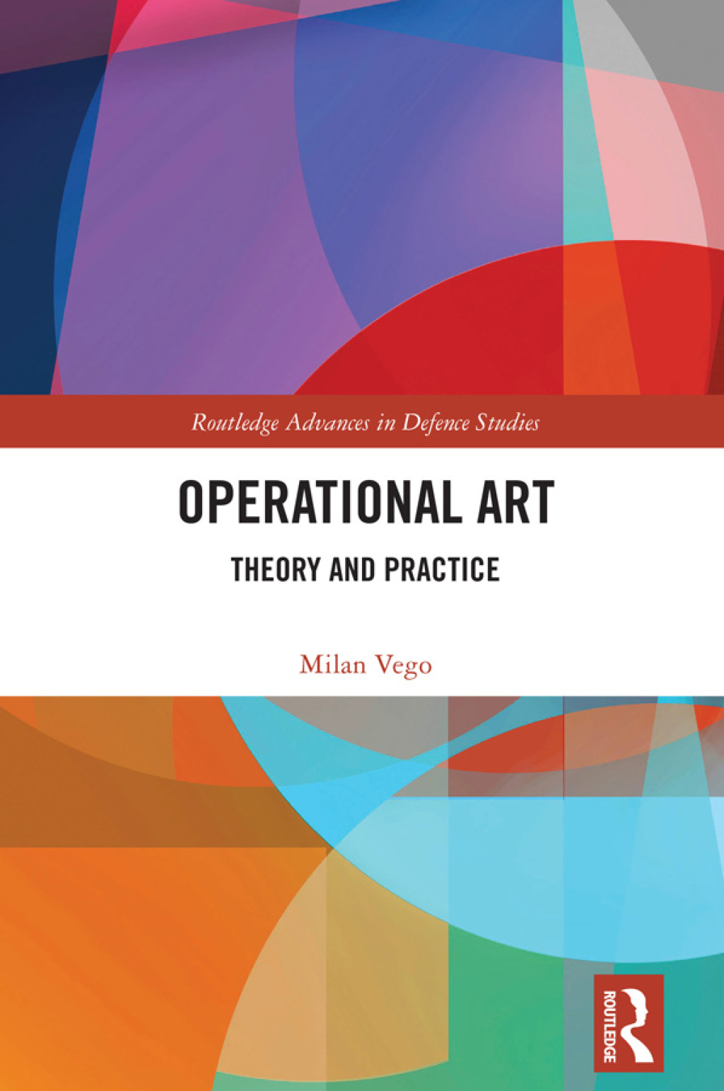 Operational Art Theory and Practice 1st Edition â€“ PDF/EPUB Version Downloadable