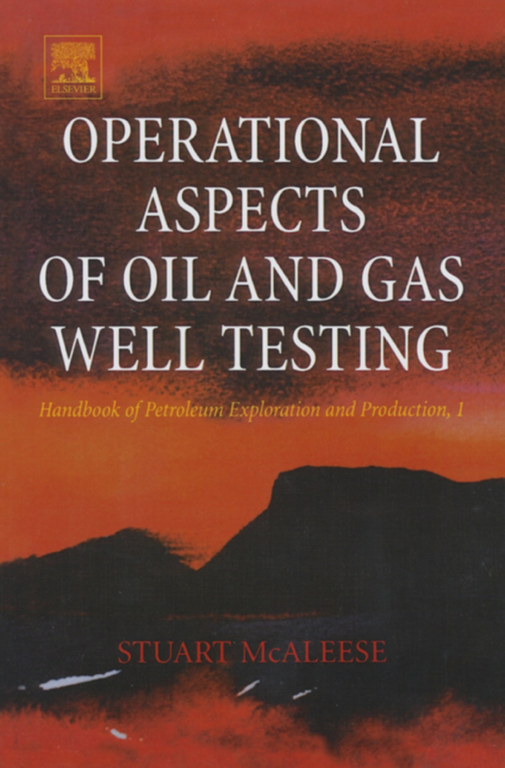 Operational Aspects of Oil and Gas Well Testing  â€“ PDF/EPUB Version Downloadable