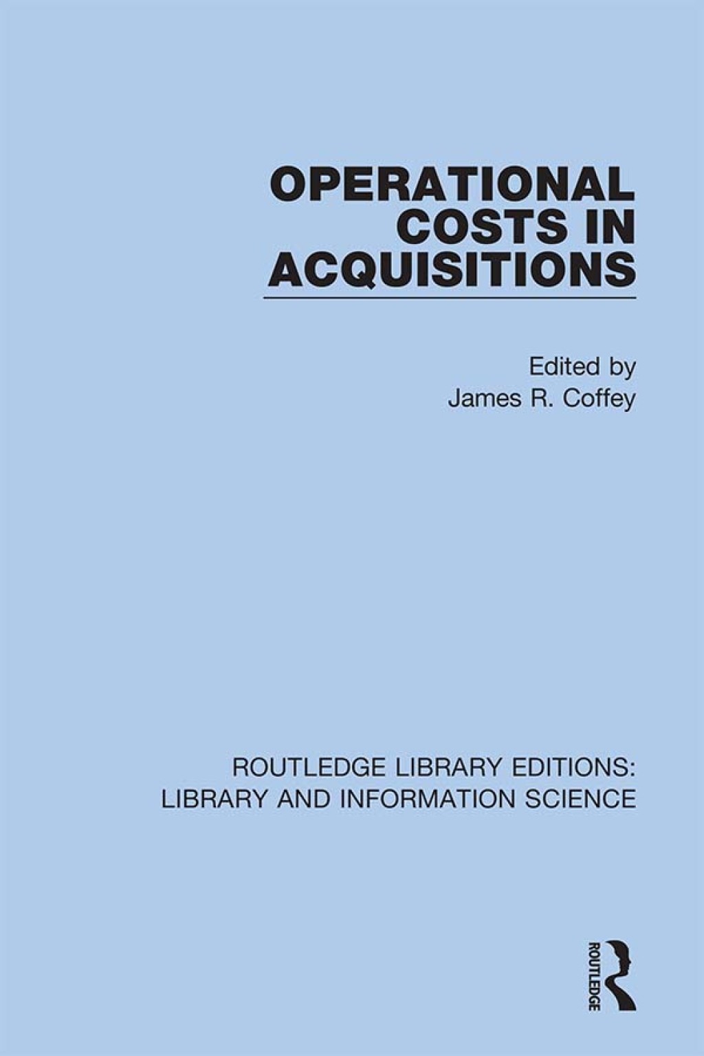 Operational Costs in Acquisitions 1st Edition â€“ PDF/EPUB Version Downloadable