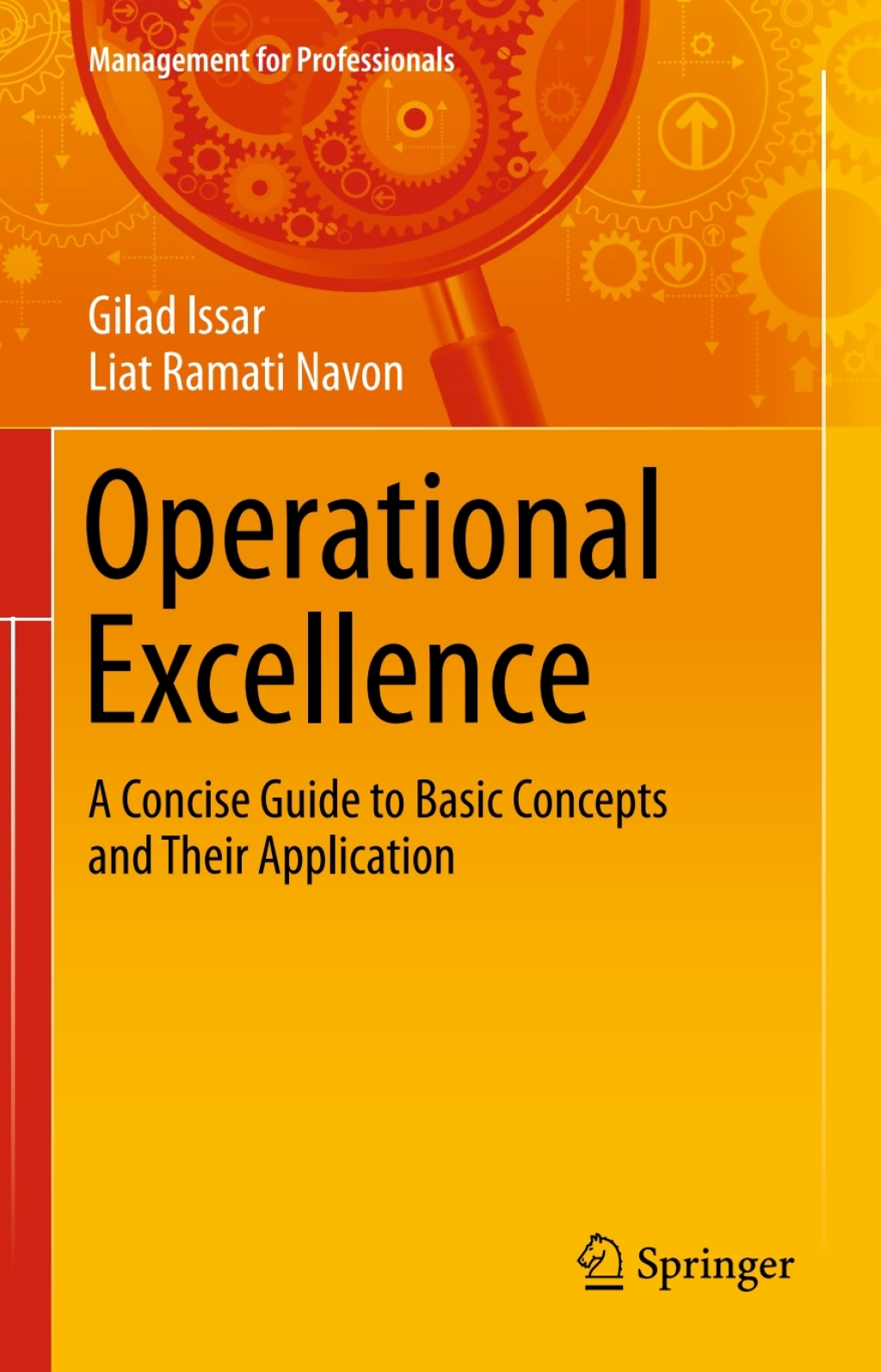 Operational Excellence A Concise Guide to Basic Concepts and Their Application  â€“ PDF/EPUB Version Downloadable