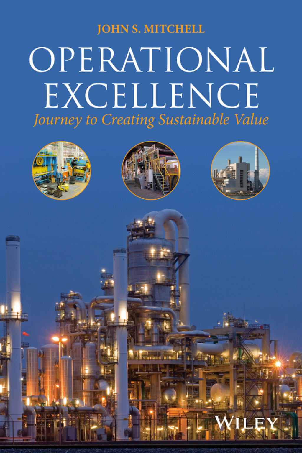 Operational Excellence Journey to Creating Sustainable Value 1st Edition â€“ PDF/EPUB Version Downloadable