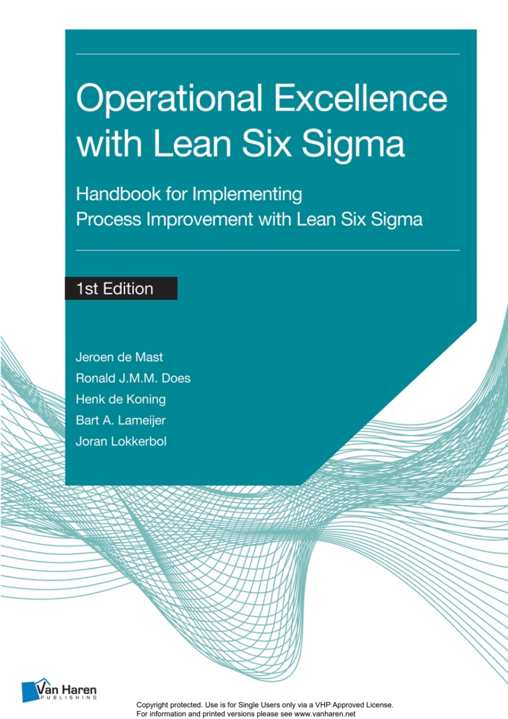 Operational Excellence with Lean Six Sigma Handbook for Implementing Process Improvement with Lean Six Sigma  â€“ PDF/EPUB Version Downloadable