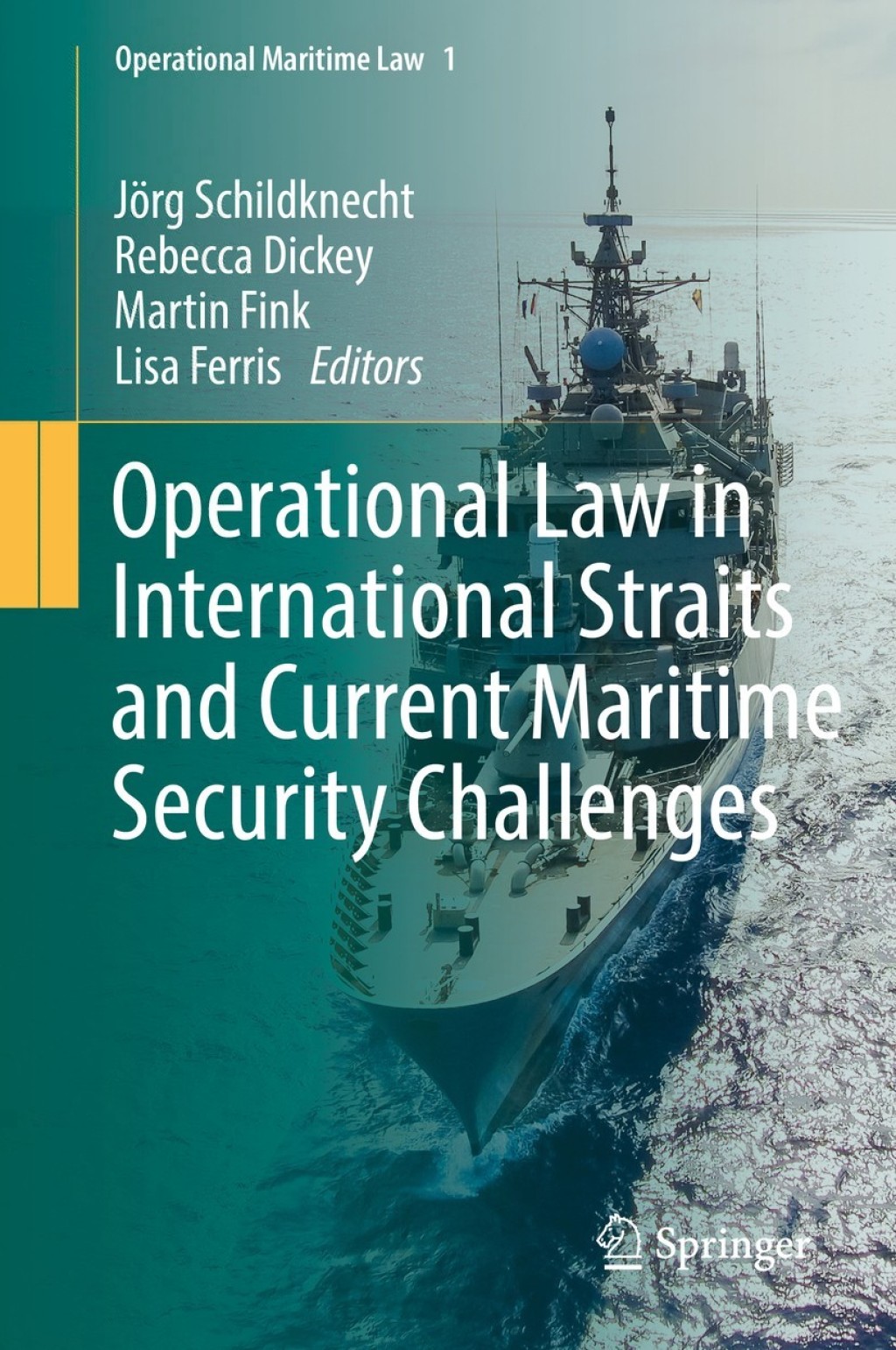 Operational Law in International Straits and Current Maritime Security Challenges  â€“ PDF/EPUB Version Downloadable