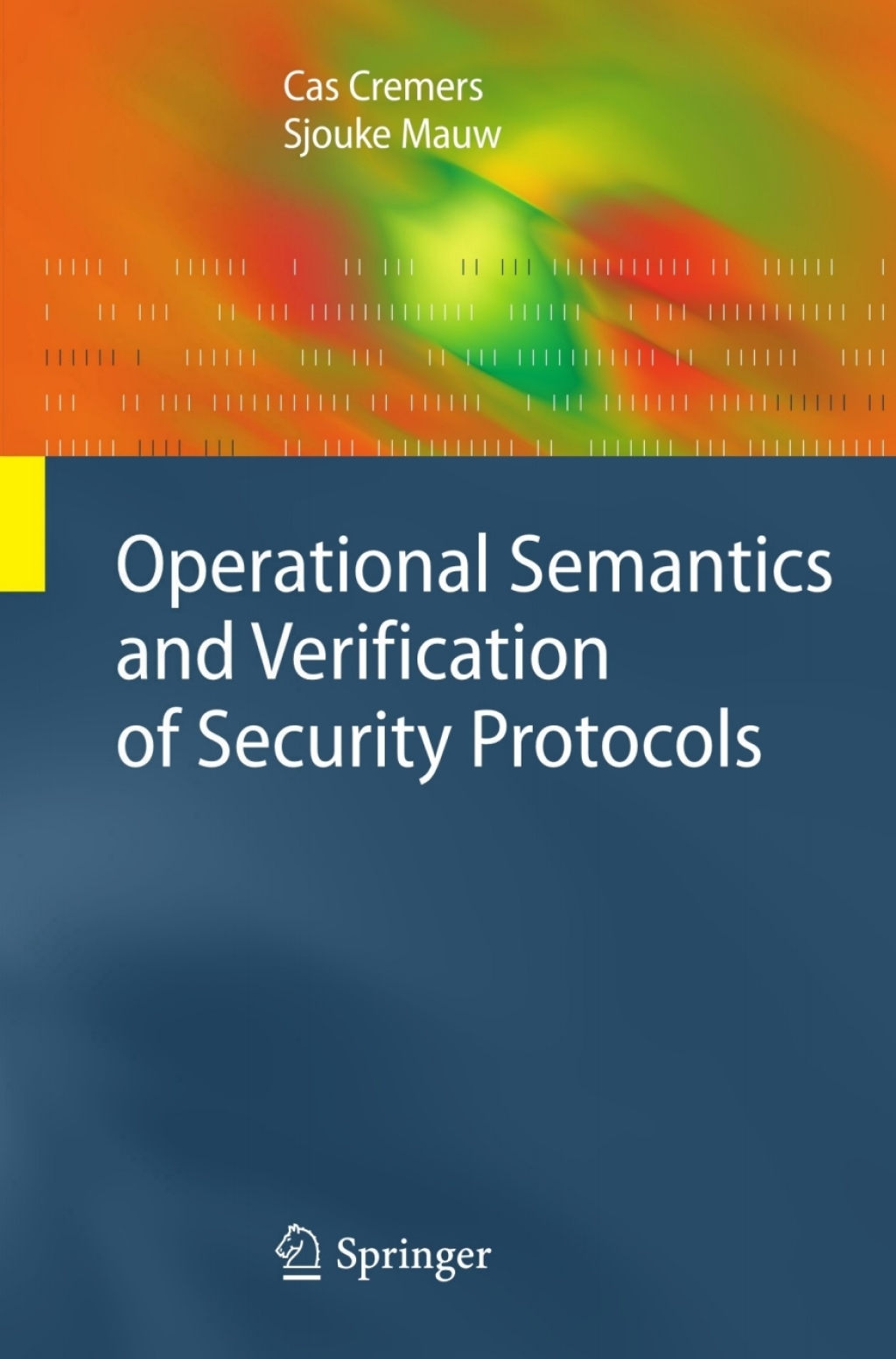 Operational Semantics and Verification of Security Protocols  â€“ PDF/EPUB Version Downloadable