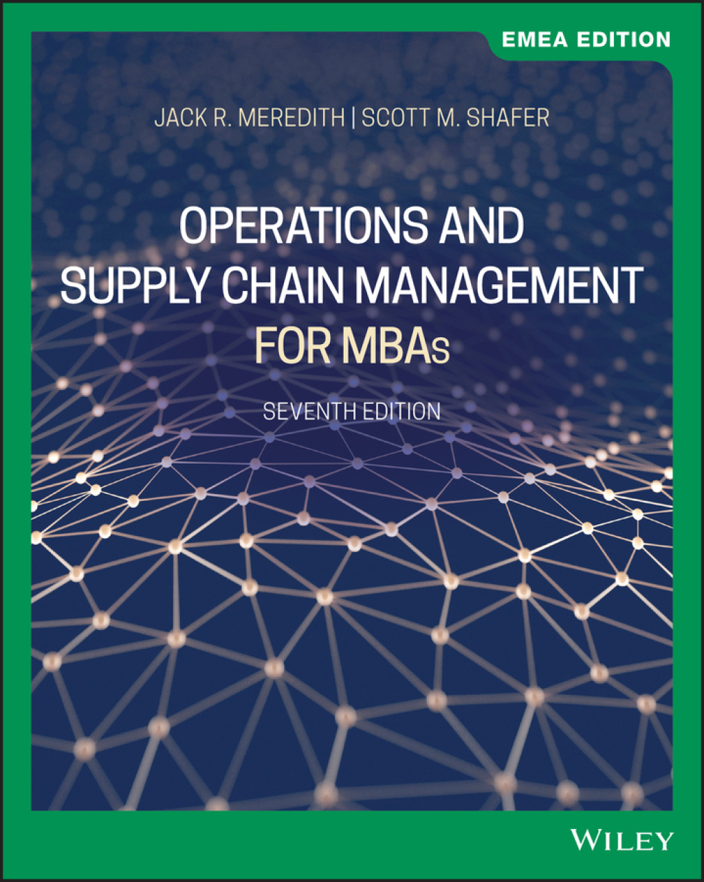 Operations and Supply Chain Management for MBAs, EMEA Edition 7th Edition â€“ PDF/EPUB Version Downloadable